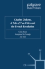 Charles Dickens, A Tale of Two Cities and the French Revolution - eBook