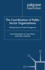 The Coordination of Public Sector Organizations : Shifting Patterns of Public Management - eBook