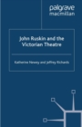 John Ruskin and the Victorian Theatre - eBook