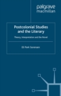 Postcolonial Studies and the Literary : Theory, Interpretation and the Novel - eBook
