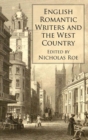 English Romantic Writers and the West Country - eBook