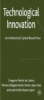 Technological Innovation : An Intellectual Capital Based View - eBook