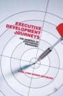 Executive Development Journeys : The Essence of Customized Programs - eBook