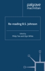 Re-reading B. S. Johnson - eBook