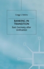 Banking in Transition : East Germany after Unification - eBook