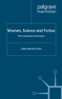 Women, Science and Fiction : The Frankenstein Inheritance - eBook
