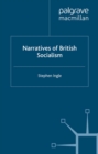Narratives of British Socialism - eBook
