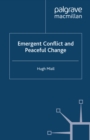 Emergent Conflict and Peaceful Change - eBook