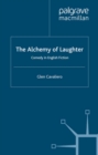 The Alchemy of Laughter : Comedy in English Fiction - eBook