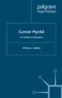 Gunnar Myrdal : An Intellectual Biography - eBook