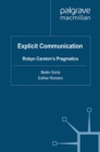 Explicit Communication : Robyn Carston's Pragmatics - eBook