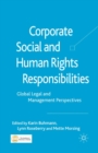 Corporate Social and Human Rights Responsibilities : Global, Legal and Management Perspectives - eBook