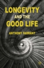 Longevity and the Good Life - eBook