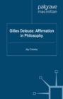 Gilles Deleuze: Affirmation in Philosophy - eBook