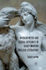 Ovidian Myth and Sexual Deviance in Early Modern English Literature - eBook