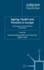 Ageing, Health and Pensions in Europe : An Economic and Social Policy Perspective - eBook