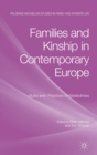 Families and Kinship in Contemporary Europe : Rules and Practices of Relatedness - eBook
