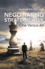 Negotiating Strategically : One Versus All - eBook