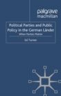 Political Parties and Public Policy in the German Lander : When Parties Matter - eBook
