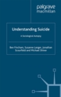 Understanding Suicide : A Sociological Autopsy - eBook