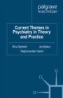 Current Themes in Psychiatry in Theory and Practice - eBook
