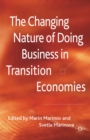 The Changing Nature of Doing Business in Transition Economies - eBook