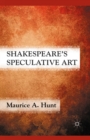 Shakespeare's Speculative Art - eBook