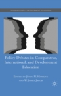 Policy Debates in Comparative, International, and Development Education - eBook