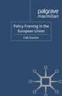 Policy Framing in the European Union - eBook