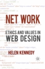 Net Work : Ethics and Values in Web Design - eBook