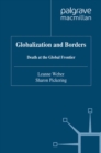 Globalization and Borders : Death at the Global Frontier - eBook