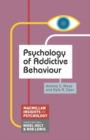 Psychology of Addictive Behaviour - eBook