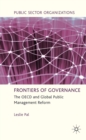 Frontiers of Governance : The OECD and Global Public Management Reform - eBook