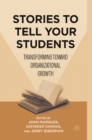 Stories to Tell Your Students : Transforming toward Organizational Growth - eBook
