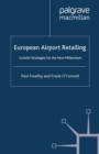 European Airport Retailing : Growth Strategies for the New Millennium - eBook