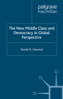 The New Middle Class and Democracy in Global Perspective - eBook