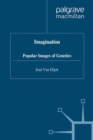 Imagenation : Popular Images of Genetics - eBook
