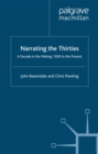 Narrating the Thirties : A Decade in the Making, 1930 to the Present - eBook