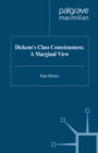 Dickens's Class Consciousness: A Marginal View - eBook
