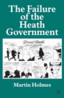 The Failure of the Heath Government - eBook