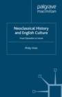 Neoclassical History and English Culture : From Clarendon to Hume - eBook