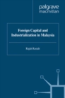 Foreign Capital and Industrialization in Malaysia - eBook