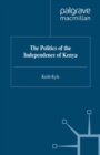 The Politics of the Independence of Kenya - eBook