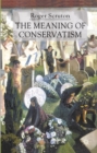 The Meaning of Conservatism - eBook