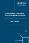 Exchange Rate Forecasting : Techniques and Applications - eBook