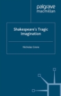 Shakespeare's Tragic Imagination - eBook