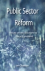 Public Sector Reformation : Values-driven Solutions to Fiscal Constraint - eBook