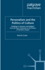 Personalism and the Politics of Culture : Readings in Literature and Religion from the New Testament to the Poetry of Northern Ireland - eBook