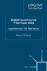 Behind Closed Doors in White South Africa : Incest Survivors Tell their Stories - eBook