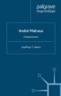 Andre Malraux : A Reassessment - eBook